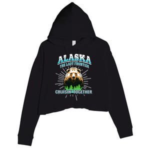 Alaska Last Frontier Family Group Trip Cruisin Together Gift Crop Fleece Hoodie