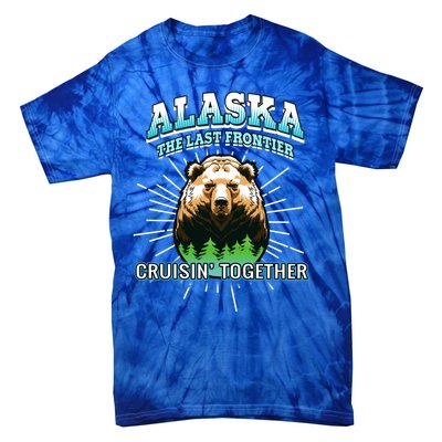 Alaska Last Frontier Family Group Trip Cruisin Together Gift Tie-Dye T-Shirt