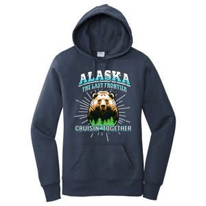 Alaska Last Frontier Family Group Trip Cruisin Together Gift Women's Pullover Hoodie