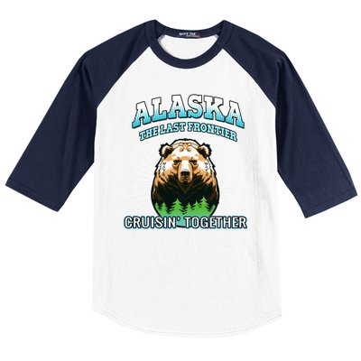 Alaska Last Frontier Family Group Trip Cruisin Together Gift Baseball Sleeve Shirt