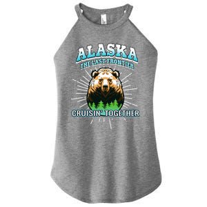 Alaska Last Frontier Family Group Trip Cruisin Together Gift Women's Perfect Tri Rocker Tank