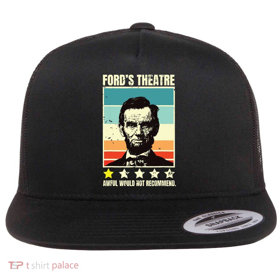 Abraham Lincoln Fords Theatre Awful Would Not Recommend Flatbill Hat