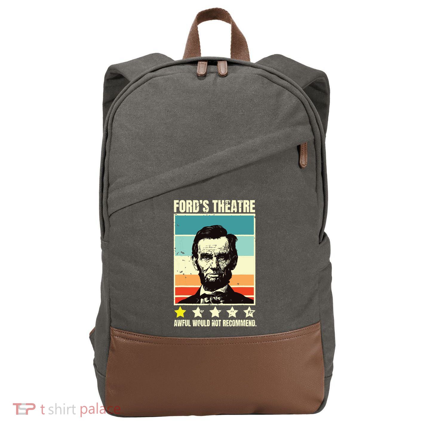 Abraham Lincoln Fords Theatre Awful Would Not Recommend Cotton Canvas Backpack