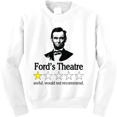 Abraham Lincoln Fords Theatre Awful Would Not Recommend Kids Sweatshirt