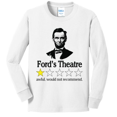 Abraham Lincoln Fords Theatre Awful Would Not Recommend Kids Long Sleeve Shirt