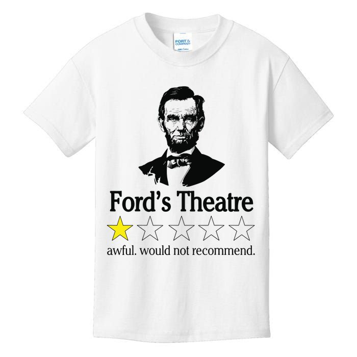 Abraham Lincoln Fords Theatre Awful Would Not Recommend Kids T-Shirt