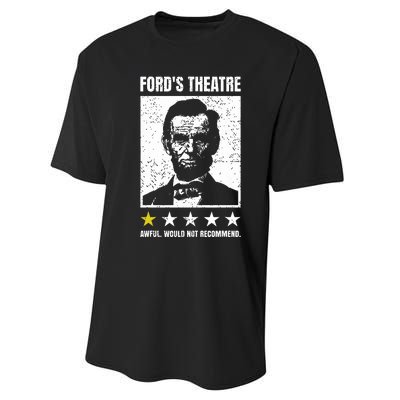 Abraham Lincoln Fords Theatre Awful Would Not Recommend Performance Sprint T-Shirt