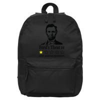 Abraham Lincoln Fords Theatre Awful Would Not Recommend 16 in Basic Backpack