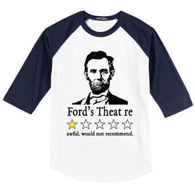 Abraham Lincoln Fords Theatre Awful Would Not Recommend Baseball Sleeve Shirt