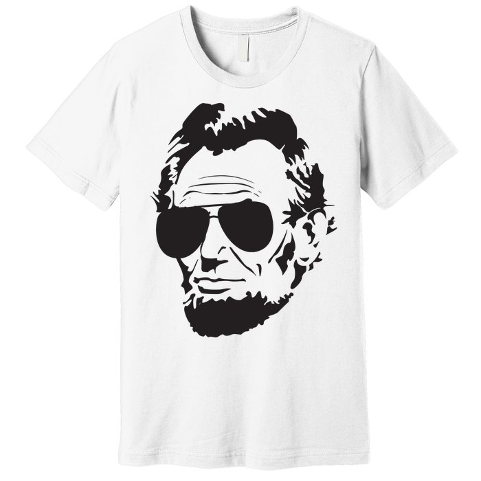 Abe Lincoln Funny Abraham Lincoln Portrait With Sunglasses Premium T-Shirt