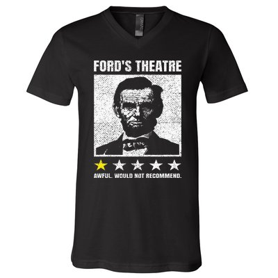 Abraham Lincoln Ford's Theatre Awful Would Not Recommend V-Neck T-Shirt