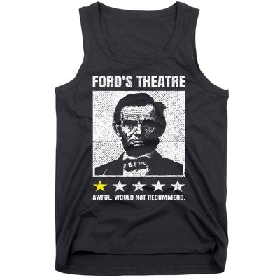 Abraham Lincoln Ford's Theatre Awful Would Not Recommend Tank Top