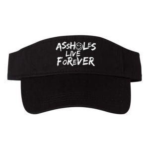 Assholes Live Forever Funny Adult Humor Sarcastic Jokes Valucap Bio-Washed Visor