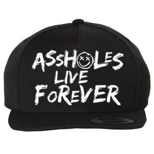 Assholes Live Forever Funny Adult Humor Sarcastic Jokes Wool Snapback Cap