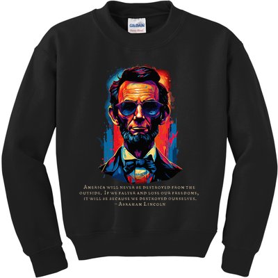 Abraham Lincoln Freedom Quote USA America July Patriotic Kids Sweatshirt