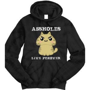 Assholes Live Forever Funny Jerk Husband Fathers Day Tie Dye Hoodie