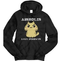 Assholes Live Forever Funny Jerk Husband Fathers Day Tie Dye Hoodie