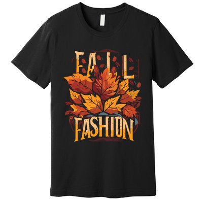 Autumn Leaves Fashion Premium T-Shirt