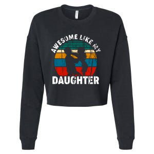 Awesome Like, Funny Father's Day T Cropped Pullover Crew