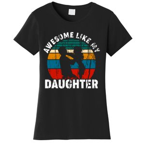 Awesome Like, Funny Father's Day T Women's T-Shirt