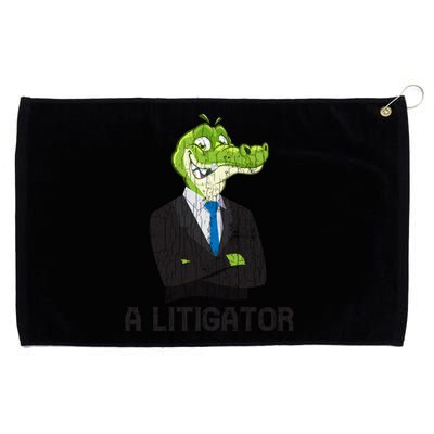 A Litigator Funny Lawyer Attorney Law School Graphic Gift Grommeted Golf Towel