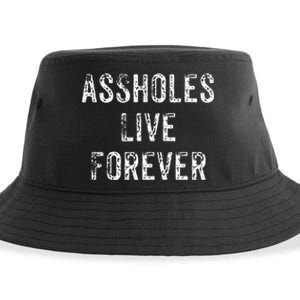 Assholes Live Forever Sustainable Bucket Hat