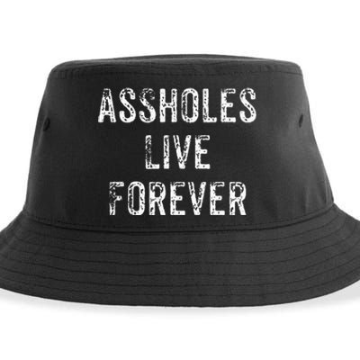 Assholes Live Forever Sustainable Bucket Hat