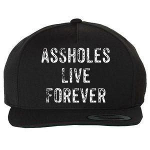 Assholes Live Forever Wool Snapback Cap