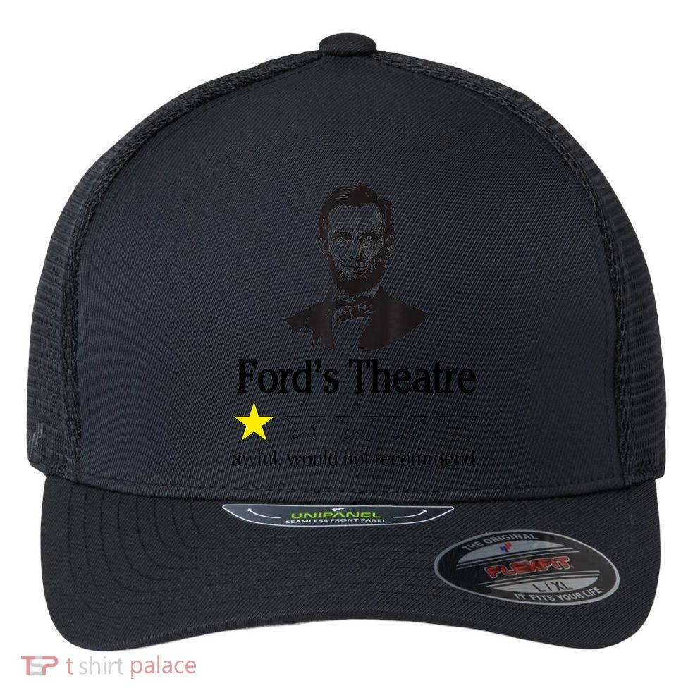 Abraham Lincoln Ford's Theatre Awful Would Not Recommend Flexfit Unipanel Trucker Cap