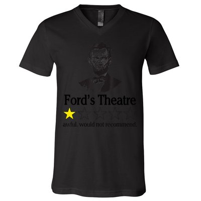 Abraham Lincoln Ford's Theatre Awful Would Not Recommend V-Neck T-Shirt