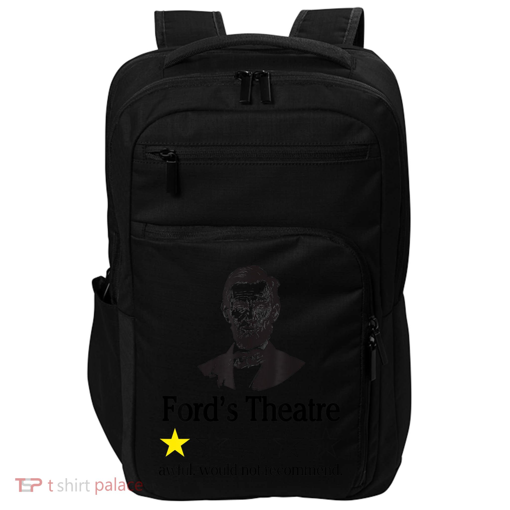 Abraham Lincoln Ford's Theatre Awful Would Not Recommend Impact Tech Backpack