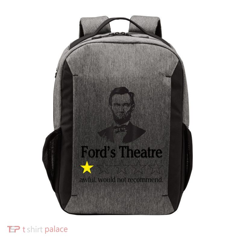 Abraham Lincoln Ford's Theatre Awful Would Not Recommend Vector Backpack