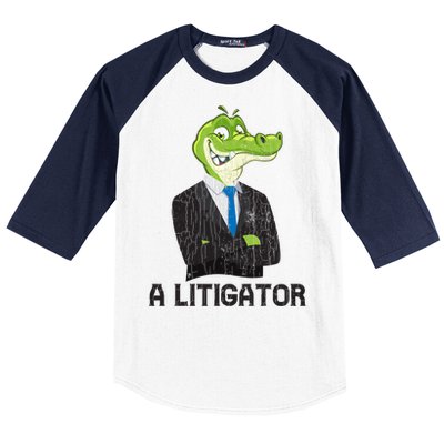 A Litigator Funny Lawyer Attorney Law School Graphic Gift Baseball Sleeve Shirt