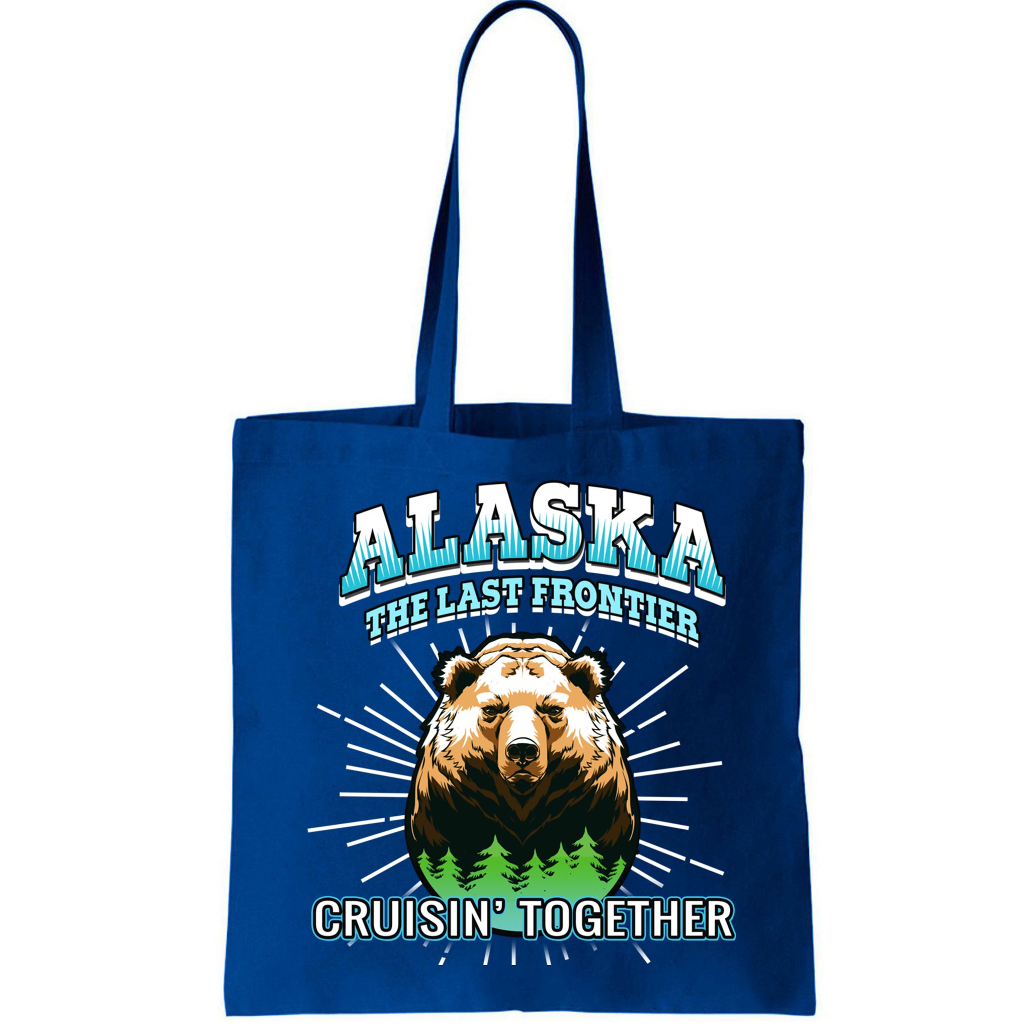 Alaska Last Frontier Family Group Trip Cruisin Together Cool Gift Bag