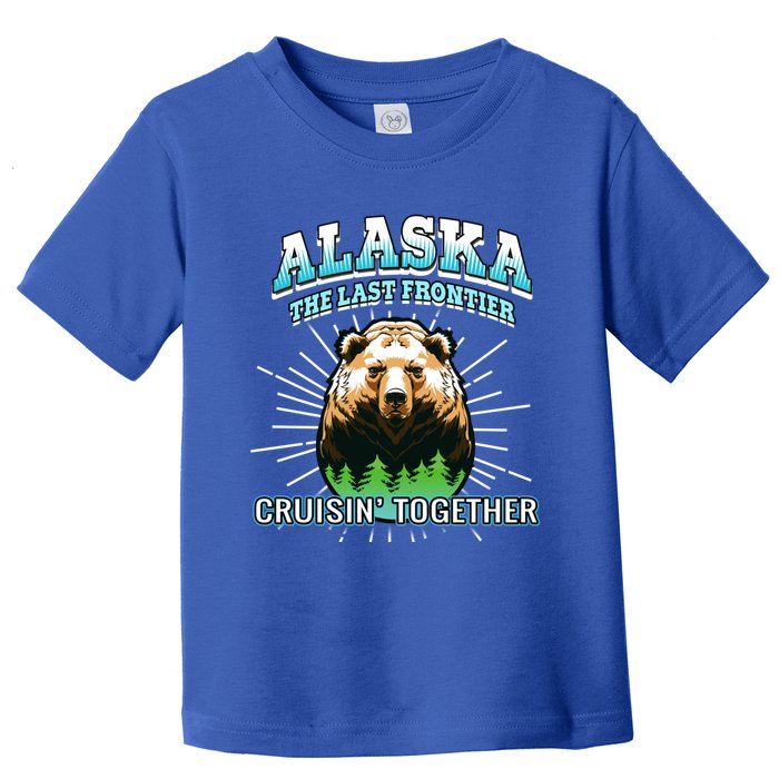 Alaska Last Frontier Family Group Trip Cruisin Together Cool Gift Toddler T-Shirt