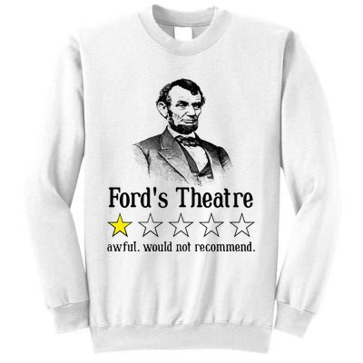 Abraham Lincoln Ford's Theatre Rating Sweatshirt