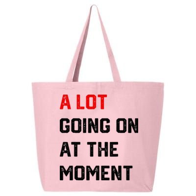A Lot Going On At The Moment 25L Jumbo Tote