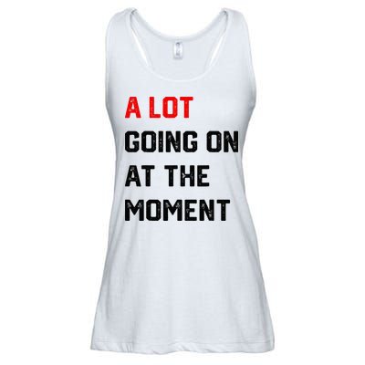 A Lot Going On At The Moment Ladies Essential Flowy Tank