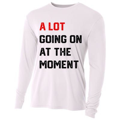 A Lot Going On At The Moment Cooling Performance Long Sleeve Crew