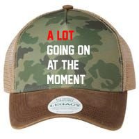 A Lot Going On At The Moment Legacy Tie Dye Trucker Hat