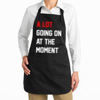 A Lot Going On At The Moment Full-Length Apron With Pockets