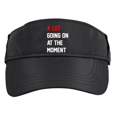 A Lot Going On At The Moment Adult Drive Performance Visor