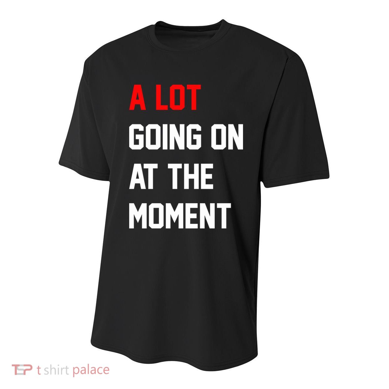 A Lot Going On At The Moment Youth Performance Sprint T-Shirt