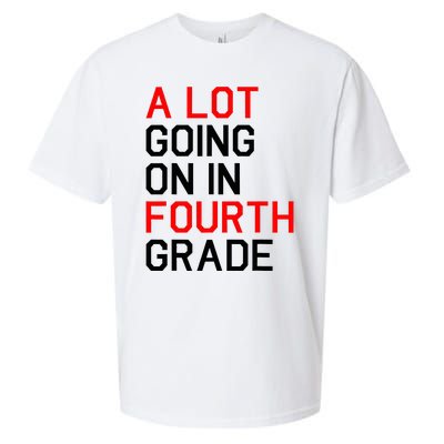 A Lot Going On In Fourth Grade For Teacher And Student Sueded Cloud Jersey T-Shirt