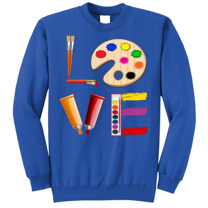 Art Love Gift For Teacher Artist Painter Gift Sweatshirt