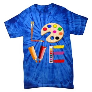 Art Love Gift For Teacher Artist Painter Gift Tie-Dye T-Shirt