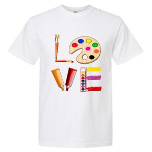 Art Love Gift For Teacher Artist Painter Gift Garment-Dyed Heavyweight T-Shirt