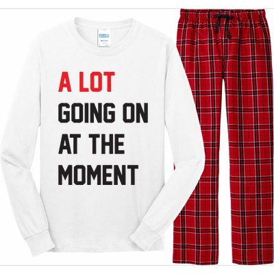 A Lot Going On At The Moment Long Sleeve Pajama Set