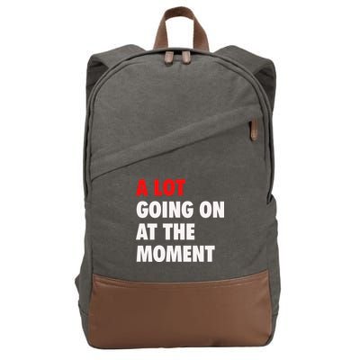 A Lot Going On At The Moment Cotton Canvas Backpack