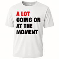 A Lot Going On At The Moment Performance Shirt